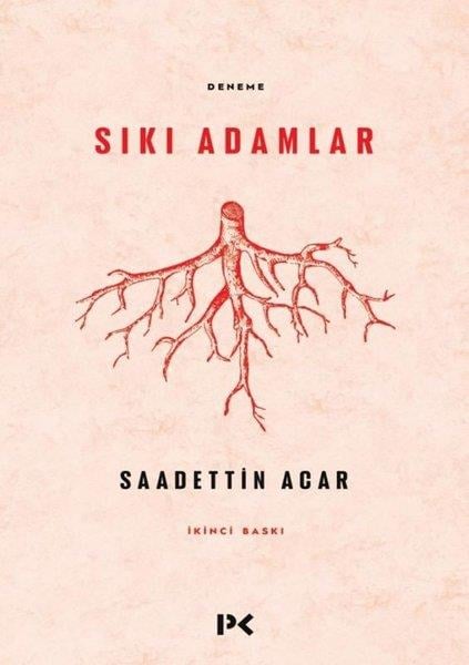 Saadettin AcarDeneme KitaplarıSıkı Adamlar