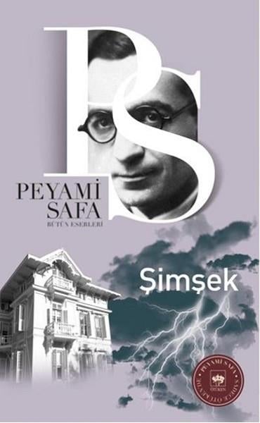 Peyami SafaPeyami Safa (1899 - 1961)Şimşek