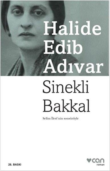 Halide Edib AdıvarHalide Edib Adıvar (1884 - 1964)Sinekli Bakkal