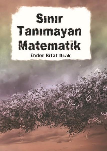Ender Rifat OcakMatematik KitaplarıSınır Tanımayan Matematik