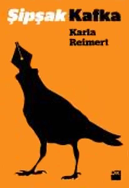 Karla ReimertAraştıma-İnceleme-ReferansŞipşak Kafka