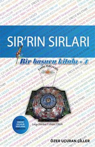 Özer Uçuran ÇillerKişisel Gelişim KitaplarıSır'rın Sırları
