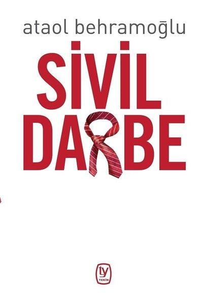 Ataol BehramoğluDeneme KitaplarıSivil Darbe