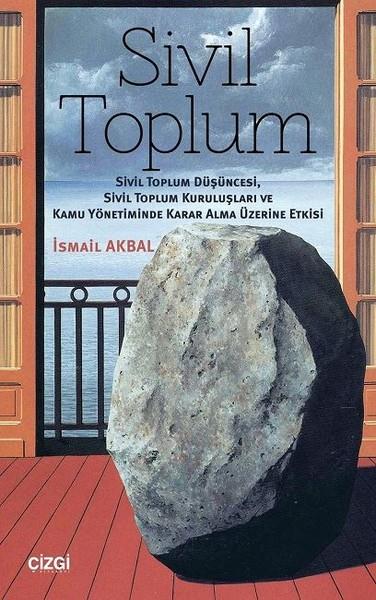 İsmail AkbalSivil Toplum KuruluşlarıSivil Toplum