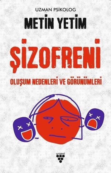 Metin YetimMedizinwissenschaftŞizofreni