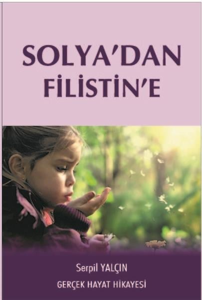 Serpil YalçınTürkçe RomanlarSolya'dan Filistin'e