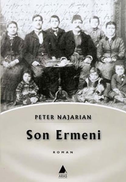 Peter NajarianAzınlıklar ve Etnik Sorunlar KitaplarıSon Ermeni