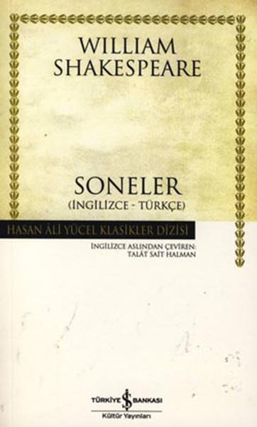 William Shakespeareİngiliz Dünya KlasikleriSoneler - Hasan Ali Yücel Klasikleri