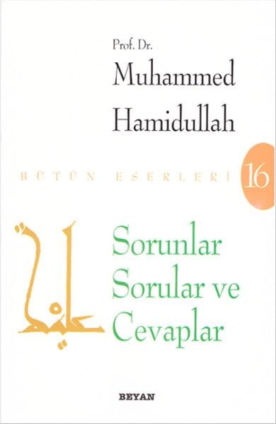 Muhammed Hamidullahİslam Tarihi KitaplarıSorunlar Sorular ve Cevaplar