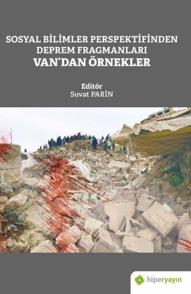 KolektifGüncelSosyal Bilimler Perspektifinden Deprem Fragmanları Vandan Örnekler