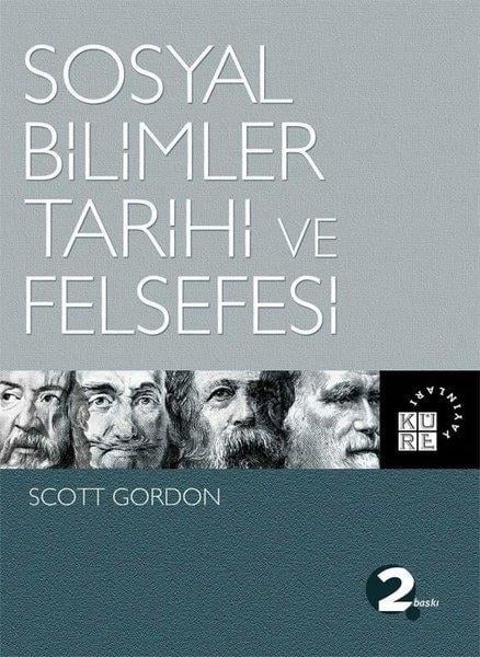 Scott GordonTarih Felsefesi KitaplarıSosyal Bilimler Tarihi ve Felsefesi