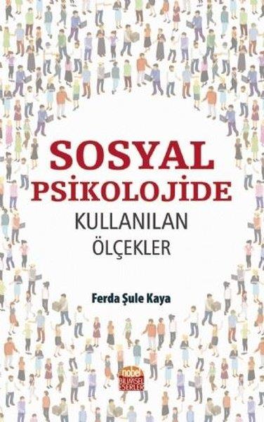 Ferda Şule KayaGenel Psikoloji KitaplarıSosyal Psikolojide Kullanılan Ölçekler