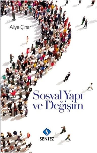 Aliye ÇınarDiğerSosyal Yapı ve Değişim
