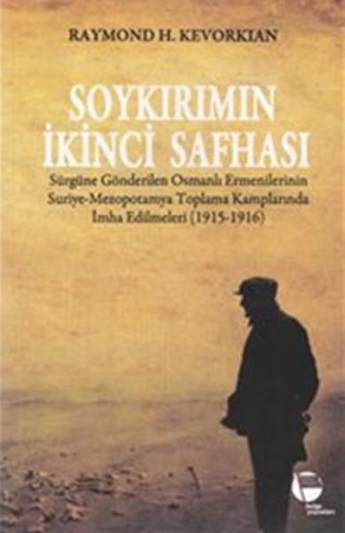 Naringül TateosyanAzınlıklar ve Etnik Sorunlar KitaplarıSoykırımın İkinci Safhası