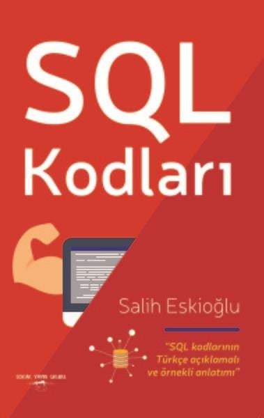 Salih EskioğluProgramlama KitaplarıSQL Kodları