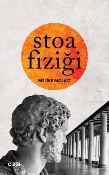Melike MolacıFelsefe BilimiStoa Fiziği