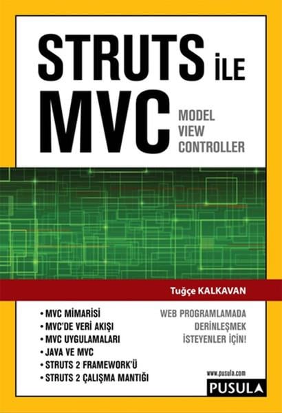 Tuğçe KalkavanProgramlama KitaplarıStruts ile MVC