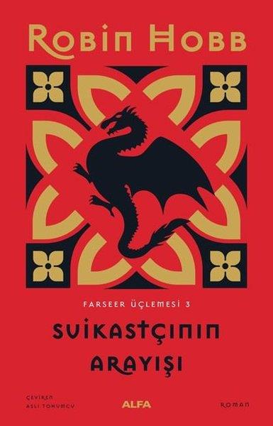 Robin HobbTürkçe RomanlarSuikastçının Arayışı - Farseer Serisi 3.Cilt