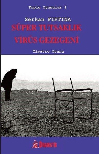 Serkan FırtınaOyun Kitapları & Tiyatro Oyun Kitapları