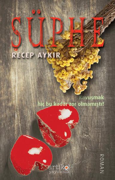 Recep AykırTürkçe Romanlar