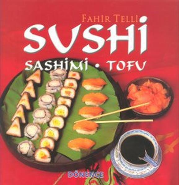 Fahir TelliGastronomiSushi Sashimi - Tofu