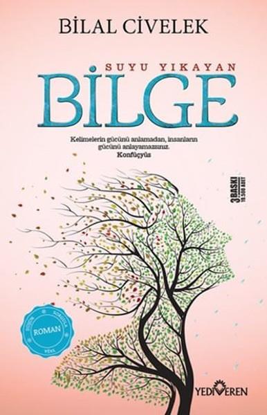 Bilal CivelekTürkçe RomanlarSuyu Yıkayan Bilge