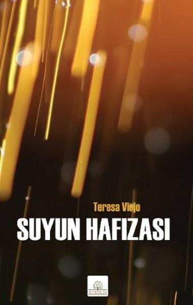 Zeynep Turgutİspanyol Edebiyatı KitaplarıSuyun Hafızası