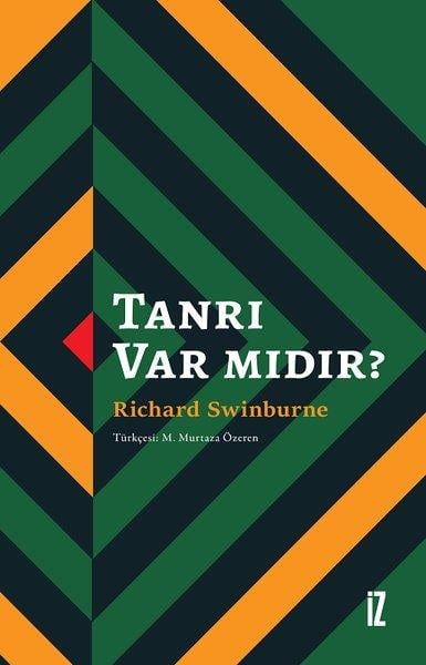 Richard SwinburneFelsefe BilimiTanrı Var mıdır?