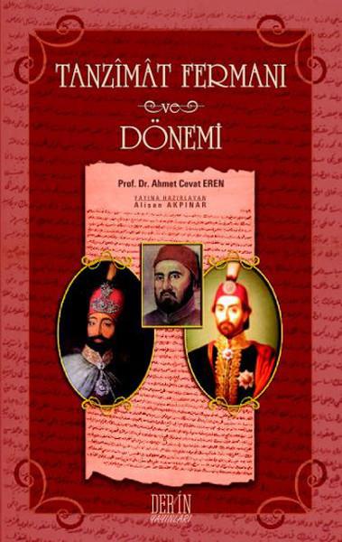 Alişan AkpınarOsmanen GeschichteTanzimat Fermanı ve Dönemi
