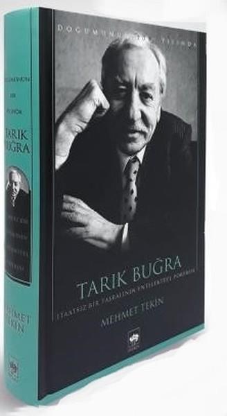 Tarık BuğraAraştırma-İnceleme-ReferansTarık Buğra
