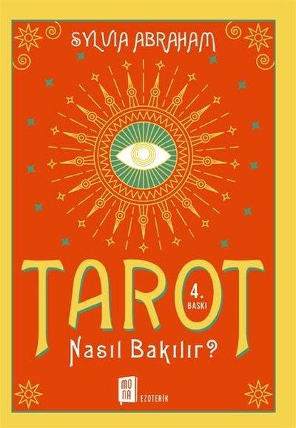 Sylvia AbrahamTarot Kartları ve KitaplarıTarot Nasıl Bakılır?