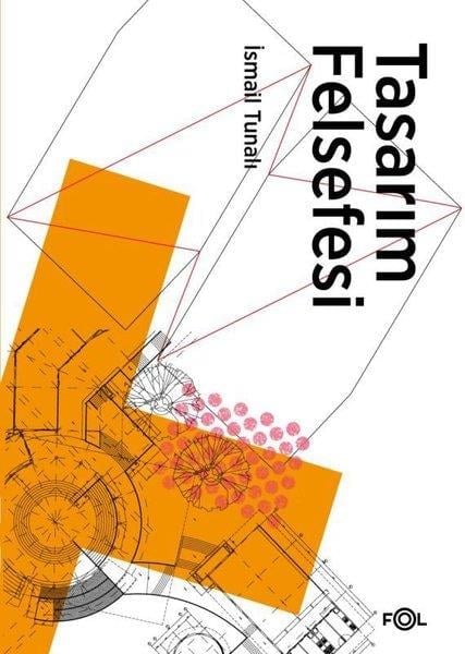 İsmail TunalıÄsthetikTasarım Felsefesi