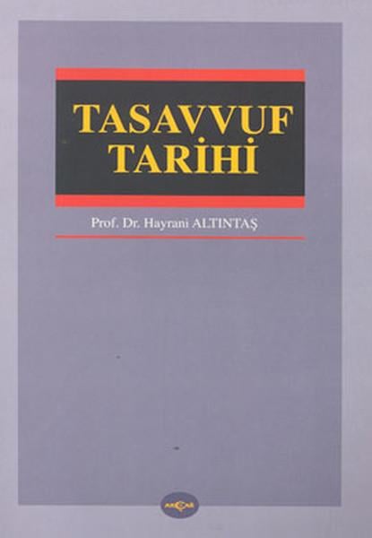 Hayrani AltıntaşMüslümanlıkla İlgili KitaplarTasavvuf Tarihi