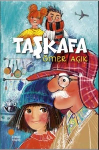 Ömer AçıkÇocuk RomanlarıTaşkafa