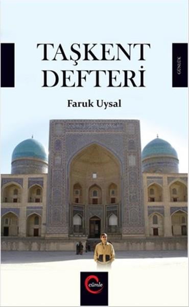 Faruk UysalMemoiren & Brief & TagebuchTaşkent Defteri