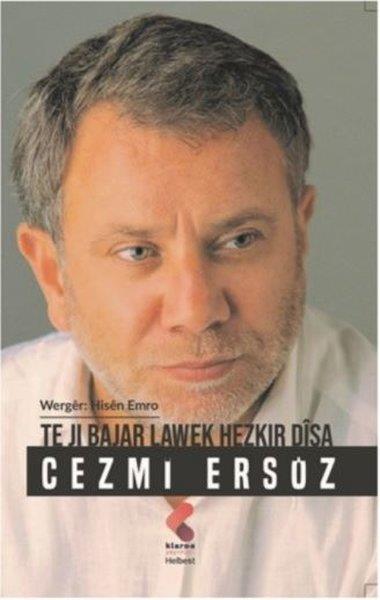Cezmi ErsözTürkçe Şiir KitaplarıTe Jı Bajar Lawek Hezkır Disa