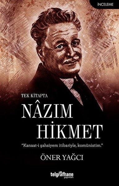 Öner YağcıAraştırma-İnceleme-ReferansTek Kitapta Nazım Hİkmet