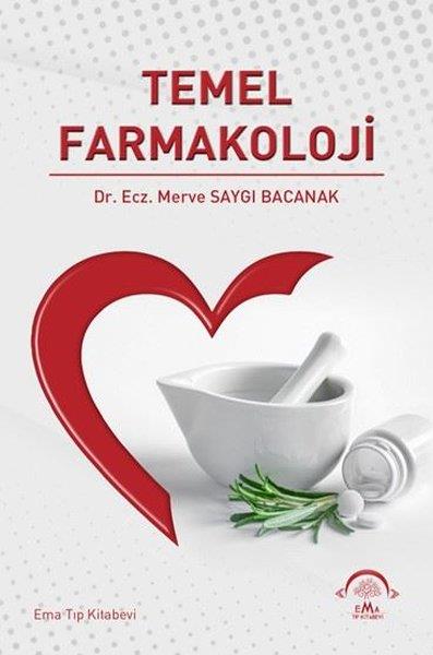 Merve Saygı BacanakTipTemel Farmakoloji