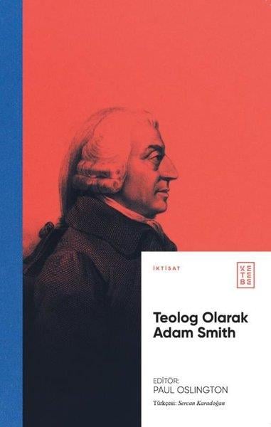 KolektifEkonomi KitaplarıTeolog Olarak Adam Smith