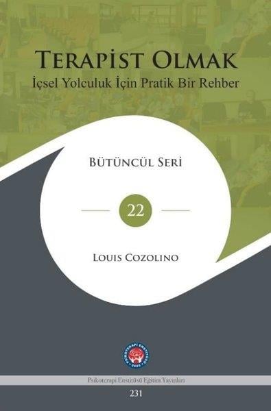 Louis CozolinoBaşvuru KitaplarıTerapist Olmak