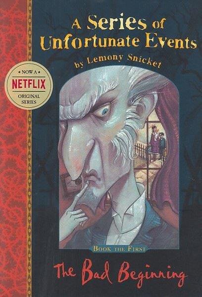 Lemony SnicketChildren InterestThe Bad Beginning (A Series of Unfortunate Events)