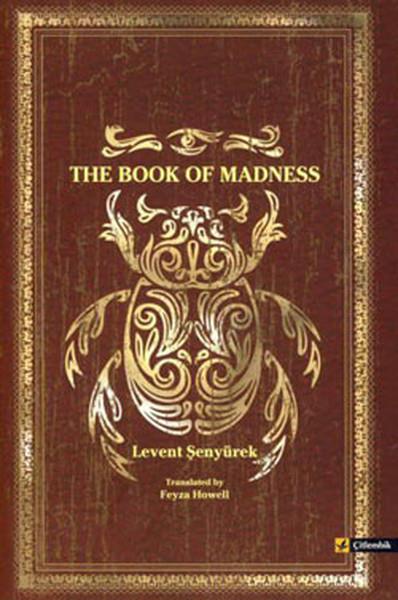 Levent ŞenyürekBilimkurgu KitaplarıThe Book Of Madness