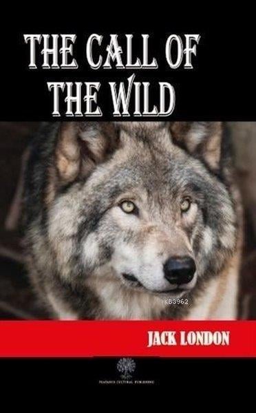 Jack LondonTürkçe RomanlarThe Call of The Wild