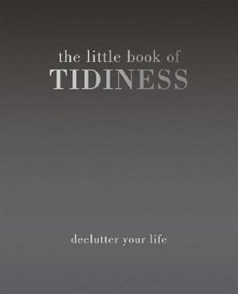 Alison DaviesPersonal DevelopmentThe Little Book of Tidiness: Declutter Your Life