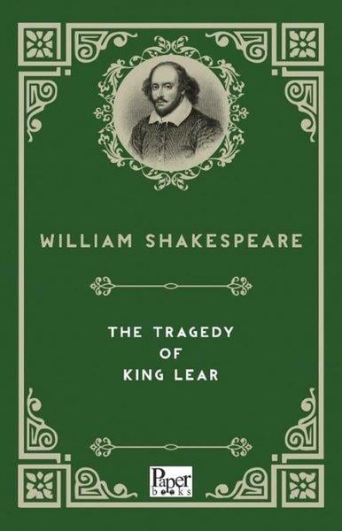 William ShakespeareClassicsThe Tragedy of King Lear