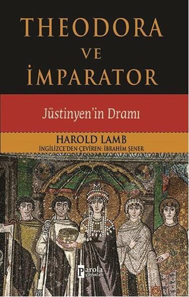 İbrahim ŞenerMitolojik KitaplarTheodora ve İmparator