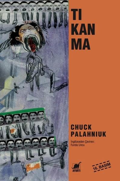 Chuck PalahniukYeraltı Edebiyatı EserleriTıkanma