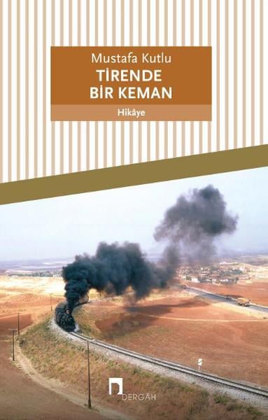 Mustafa KutluHikaye (Öykü) KitaplarıTirende Bir Keman