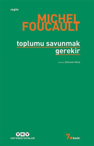 Şeyhsuvar AktaşFelsefi Akımlara Ait KitaplarToplumu Savunmak Gerek
