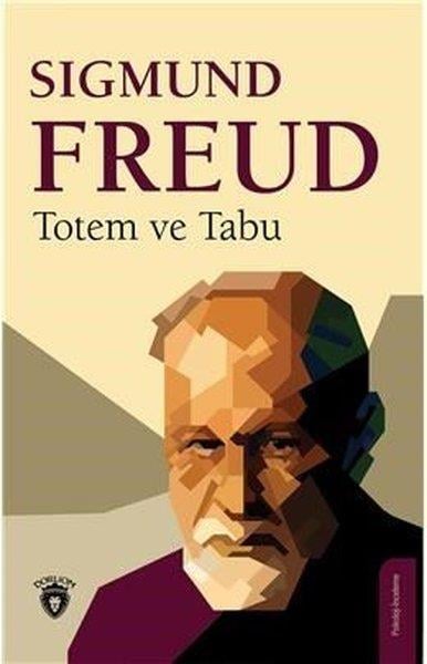 Sigmund FreudBaşvuru KitaplarıTotem ve Tabu